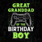 Great Grandad Of The Birthday Boy With Video Gamer Editable Vector T-shirt Design in Ai Svg Files