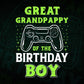 Great Grandpappy Of The Birthday Boy With Video Gamer Editable Vector T-shirt Design in Ai Svg Files