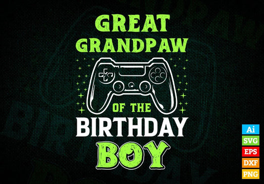 Great Grandpaw Of The Birthday Boy With Video Gamer Editable Vector T-shirt Design in Ai Svg Files