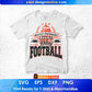 Greatest Performance Let's Go Play football American Football Editable T shirt Design Svg Cutting Printable Files