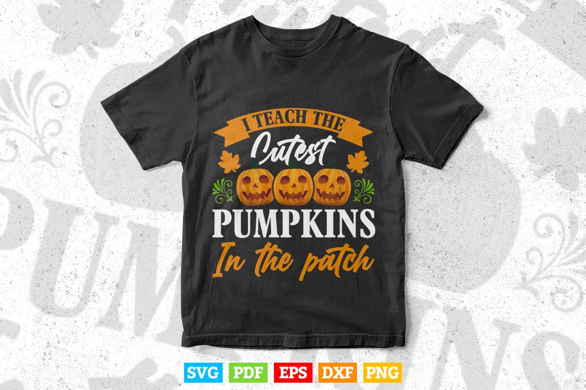 Halloween Pre-K Teacher Cutest Pumpkins Teacher's Day Svg T shirt Design.
