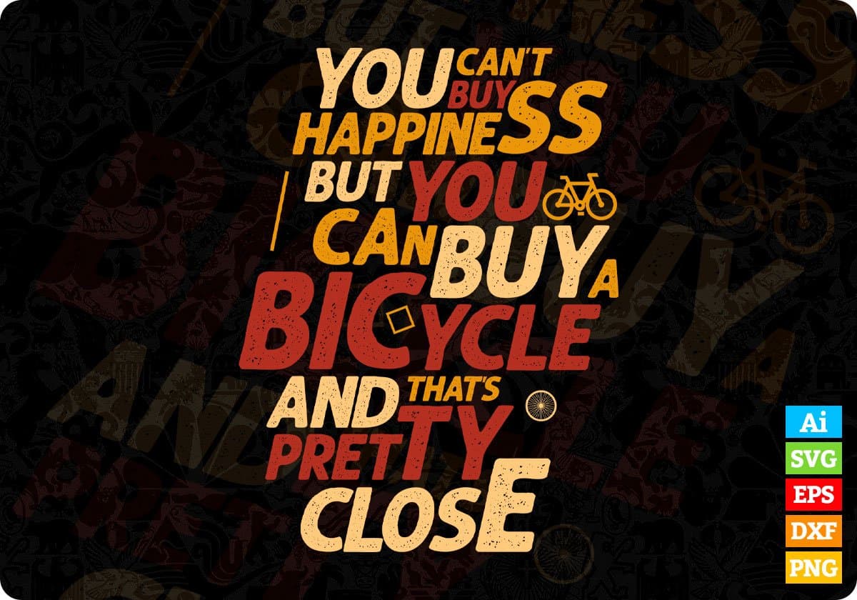 Happiness and Bicycle Vector T-shirt Design in Ai Svg Png Files