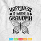 Happiness is Being a Grandma Svg Png Cut Files.