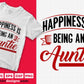 Happiness Is Being An Auntie Editable T shirt Design Svg Cutting Printable Files