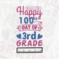 Happy 100th Day Of 3rd Grade Editable Vector T-shirt Design in Ai Svg Files