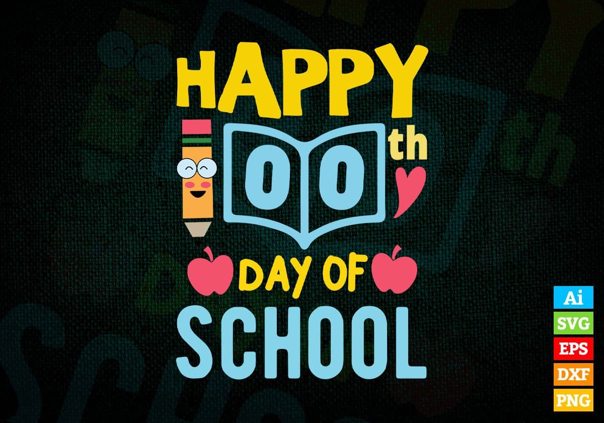Happy 100th Day Of School Editable Vector T-shirt Design in Ai Svg Files