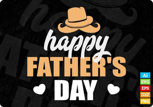 Happy Father's Day Daddy Editable Vector T shirt Design In Svg Png Printable Files