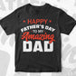 Happy father's Day To My Amazing Dad Vector T shirt Design in Ai Png Svg Files