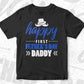 Happy First Father's Day Daddy Editable Vector T shirt Design In Svg Png Printable Files