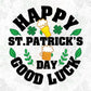 Happy St Patrick’s Day good luck T shirt Design In Svg Png Cutting Printable Files
