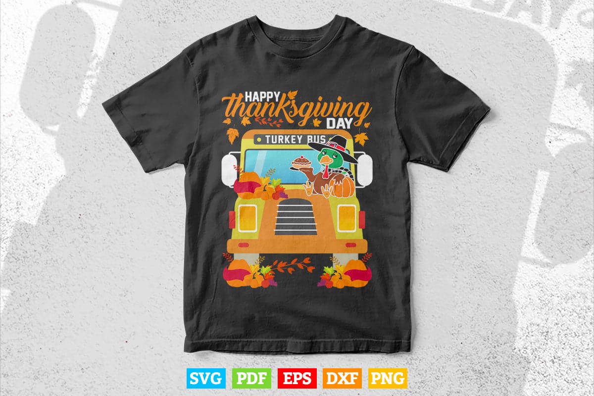 Happy Thanksgiving Day Funny Turkey School Bus Driver Gifts Svg Png Cut Files.