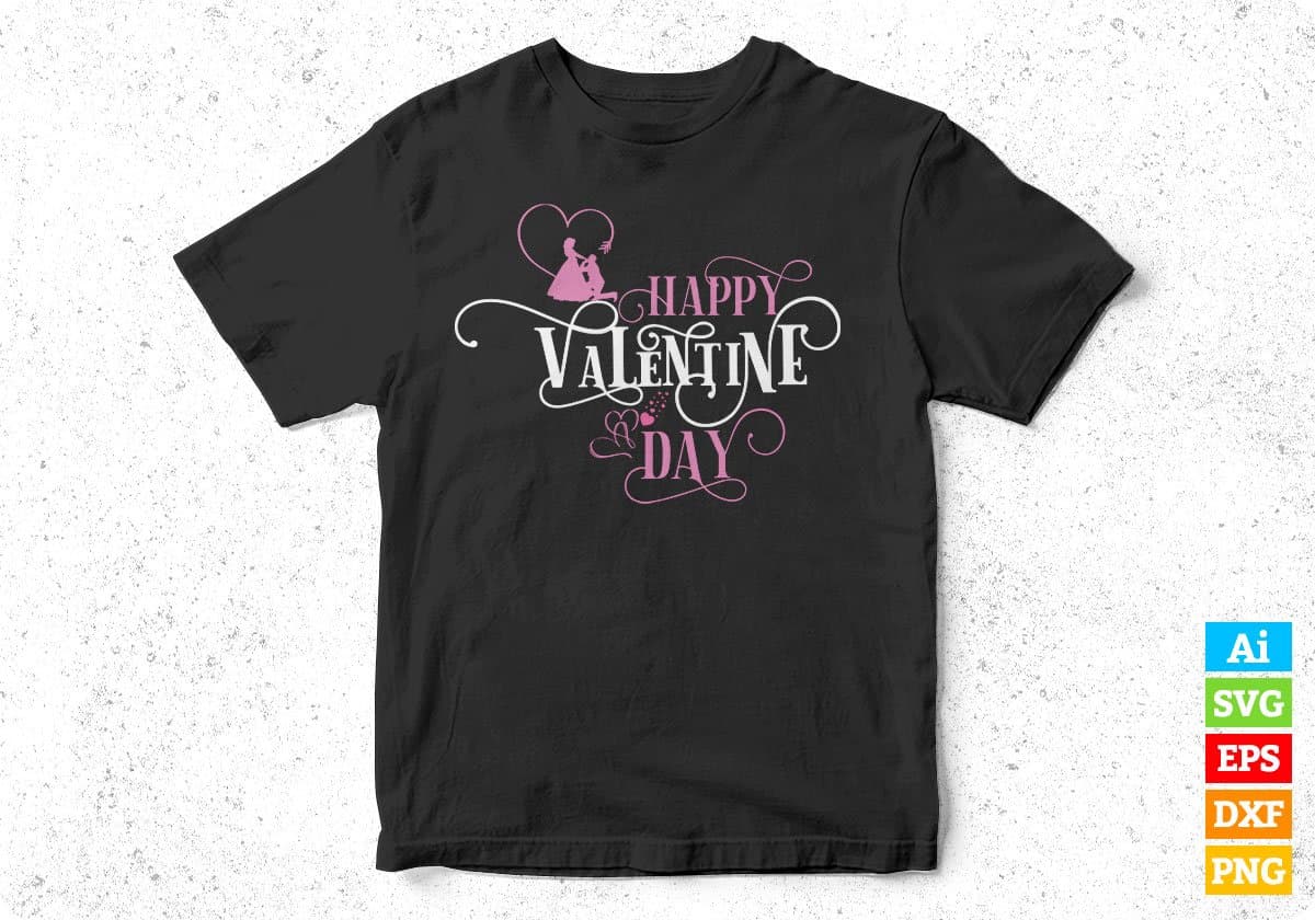 Happy Valentine Day T shirt Design In Svg Png Cutting Printable Files