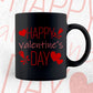 Happy Valentine's Day Editable Vector T-shirt Design in Ai Svg Png Files