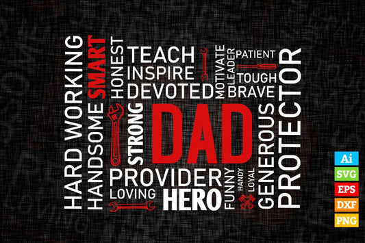 Hard Working Handsome Smart Dad Father's Day Editable Vector T-shirt Design in Ai Png Svg Files