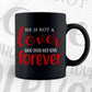 He is Not a Lover Who Does Not Love Forever Valentine's Day Editable Vector T-shirt Design in Ai Svg Png Files