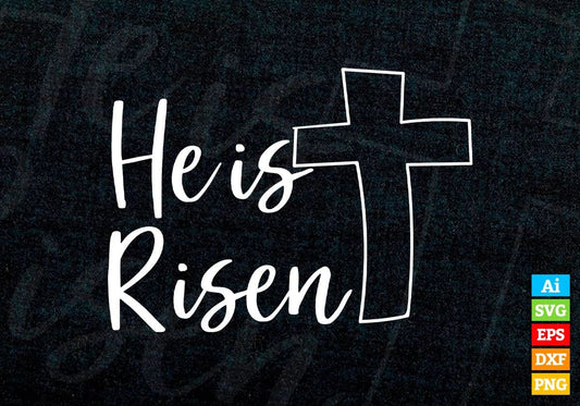He Is Risen Jesus Vector T-shirt Design in Ai Svg Png Files