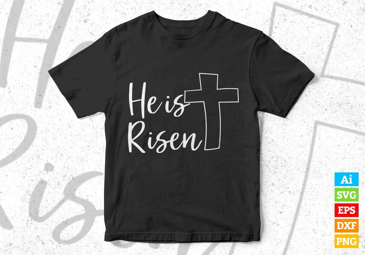 He Is Risen Jesus Vector T-shirt Design in Ai Svg Png Files