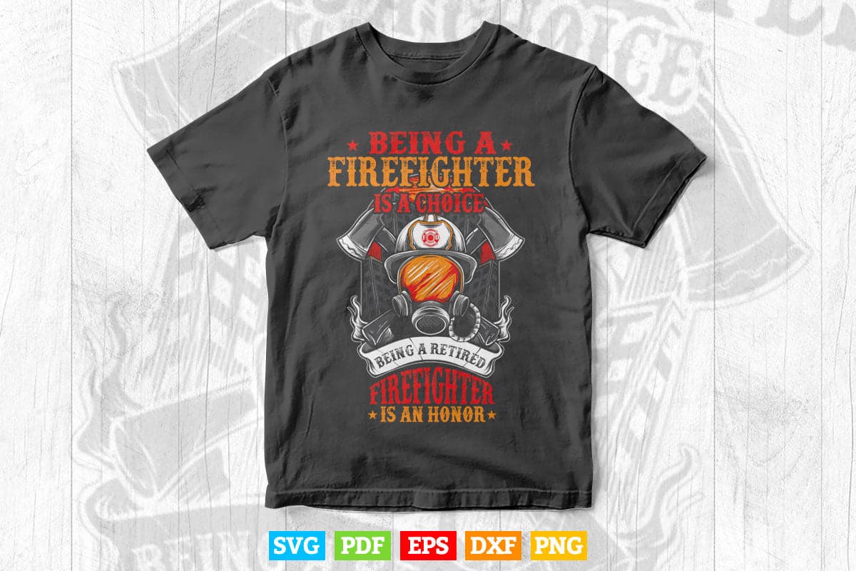 Heroic Fireman Gift Idea Retired Firefighter Life Svg T shirt Design.