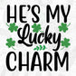 He’s My Lucky Charm St Patrick's Day T shirt Design In Svg Png Cutting Printable Files
