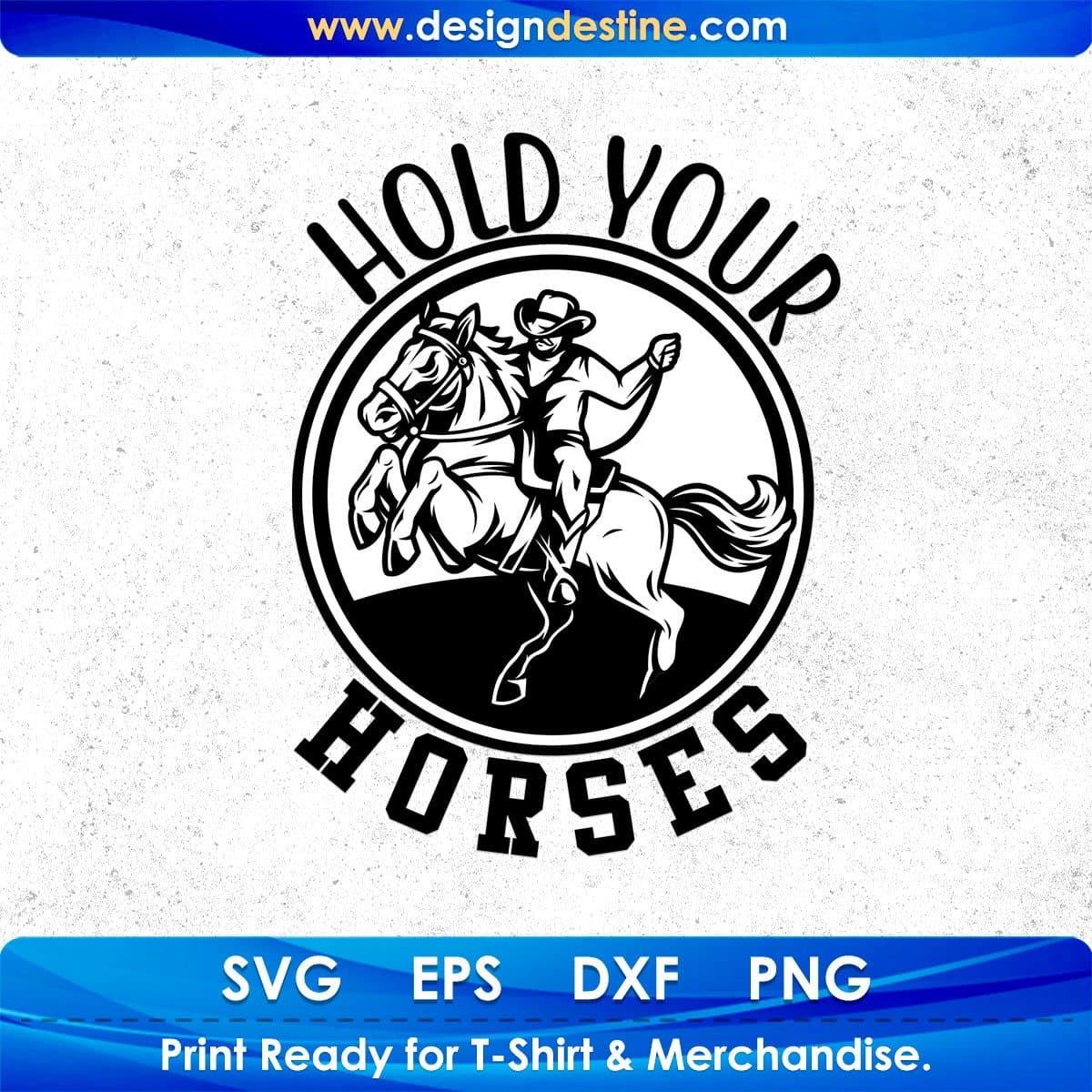 Hold Your Horses Animal T shirt Design In Svg Png Cutting Printable Files