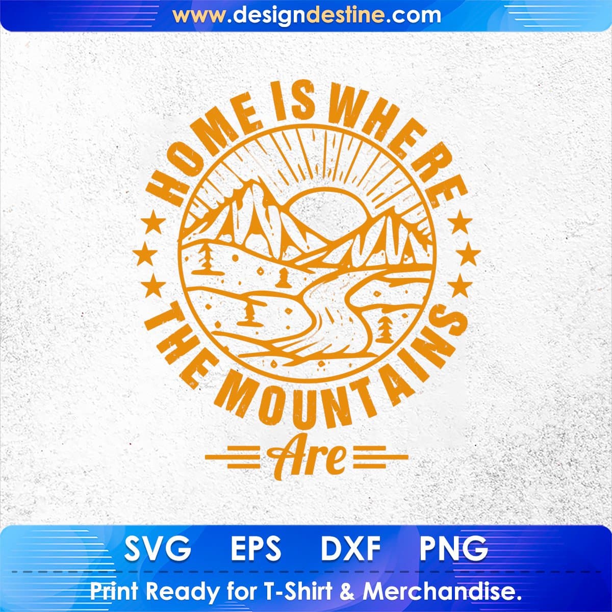 Home Is Where The Mountains Are Mountain T shirt Design In Ai Svg Printable Files