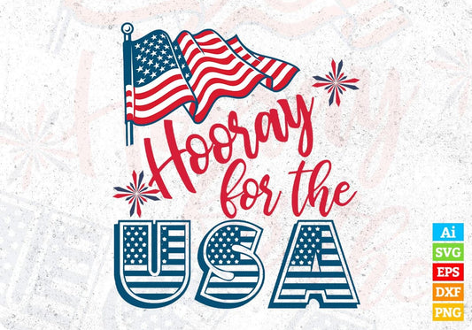 Hooray For The USA 4th Of July T shirt Design In Svg Png Cutting Printable Files