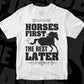 Horses First The Rest Later Animal T shirt Design In Svg Png Cutting Printable Files