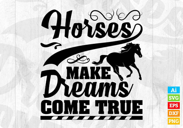 products/horses-make-dreams-come-true-animal-t-shirt-design-in-svg-png-cutting-printable-files-331.jpg