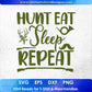 Hunt Eat Sleep Repeat Hunting Vector T shirt Design In Svg Png Cutting Printable Files