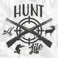 Hunt Life Hunting Vector T shirt Design In Svg Png Cutting Printable Files