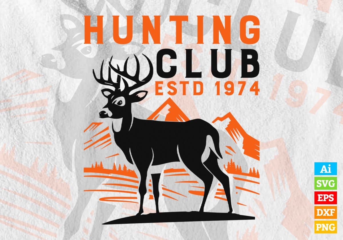 Hunting Club Estd 1974 Vector T shirt Design In Svg Png Printable Files