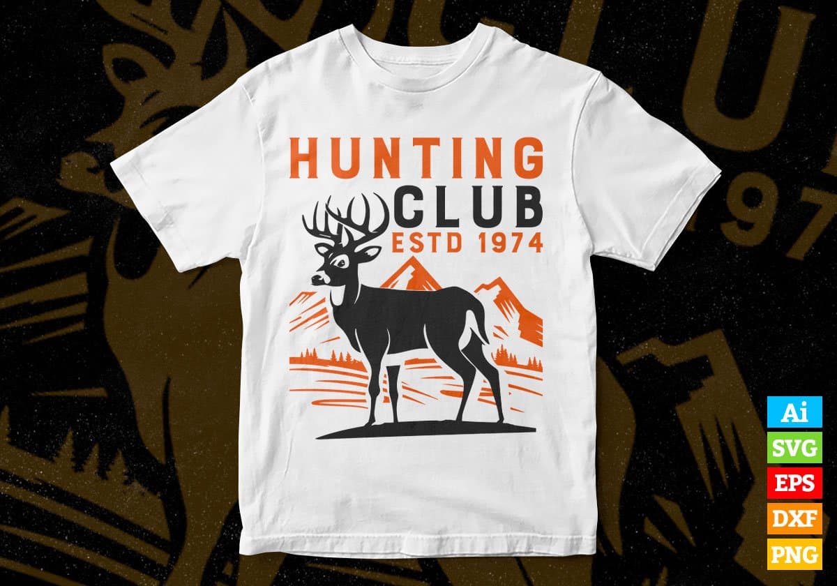 Hunting Club Estd 1974 Vector T shirt Design In Svg Png Printable Files