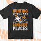 Hunting Gives A Man Editable Vector T shirt Design In Svg Png Printable Files