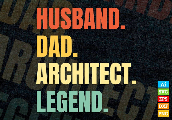 products/husband-dad-architect-legend-vintage-editable-vector-t-shirt-design-in-ai-svg-files-579.jpg