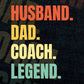 Husband Dad Coach Legend Vintage Editable Vector T-shirt Design in Ai Svg Files