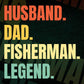 Husband Dad Fisherman Legend Vintage Editable Vector T-shirt Design in Ai Svg Files