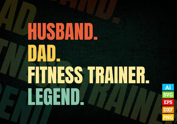 products/husband-dad-fitness-trainer-legend-vintage-editable-vector-t-shirt-design-in-ai-svg-files-426.jpg