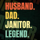 Husband Dad Janitor Legend Vintage Editable Vector T-shirt Design in Ai Svg Files