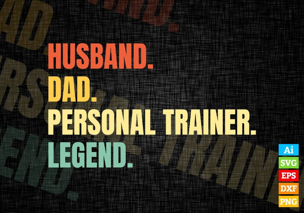 products/husband-dad-personal-trainer-legend-vintage-editable-vector-t-shirt-design-in-ai-svg-901.jpg
