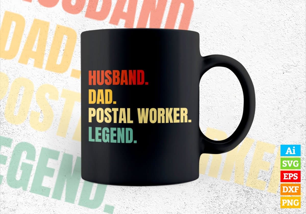 Husband Dad Postal Worker Legend Vintage Editable Vector T-shirt Design in Ai Svg Files