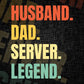 Husband Dad Server Legend Vintage Editable Vector T-shirt Design in Ai Svg Files