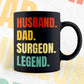 Husband Dad Surgeon Legend Vintage Editable Vector T-shirt Design in Ai Svg Files