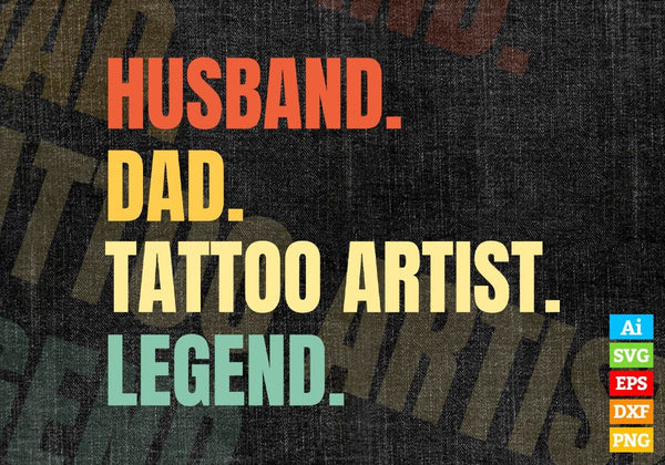 products/husband-dad-tattoo-artist-legend-vintage-editable-vector-t-shirt-design-in-ai-svg-files-249.jpg