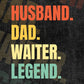 Husband Dad Waiter Legend Vintage Editable Vector T-shirt Design in Ai Svg Files