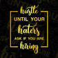 Hustle Until Your Haters Girl Boss Editable T-shirt Design in Ai Svg Png Files