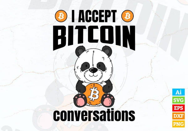 products/i-accept-bitcoin-conversations-with-panda-crypto-btc-editable-vector-t-shirt-design-in-ai-435.jpg