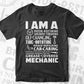 I am a Mechanic Badass Mechanic Gift Young Editable Vector T-shirt Design in Ai Svg Png Files