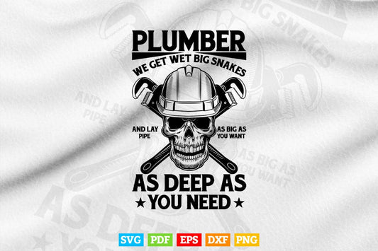 I am a Plumber I Can Lay Pipe Svg T shirt Design.