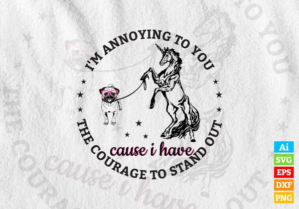 products/i-am-annoying-to-you-cause-a-have-the-courage-to-stand-out-dog-and-horse-vector-t-shirt-929.jpg