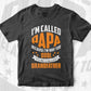 I am Called Papa Because I'm Way Too Cool To Be Called Grandfather Vector T shirt Design in Ai Png Svg Files